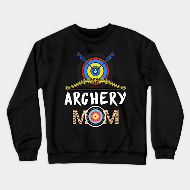 Archery Mom Leopard Shirt Archery Mama Crewneck Sweatshirt by Peter smith